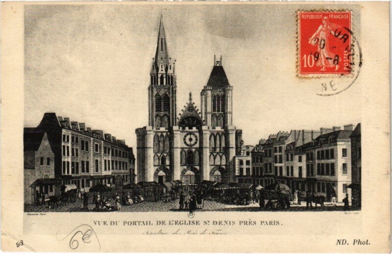 Carte postale ancienne Vue du Portail de l'Eglise Saint-Denis France