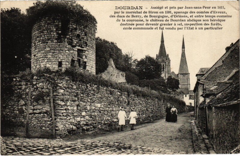 Carte postale ancienne Dourdan Assiege et pris par Jean sans Peur France à Dourdan