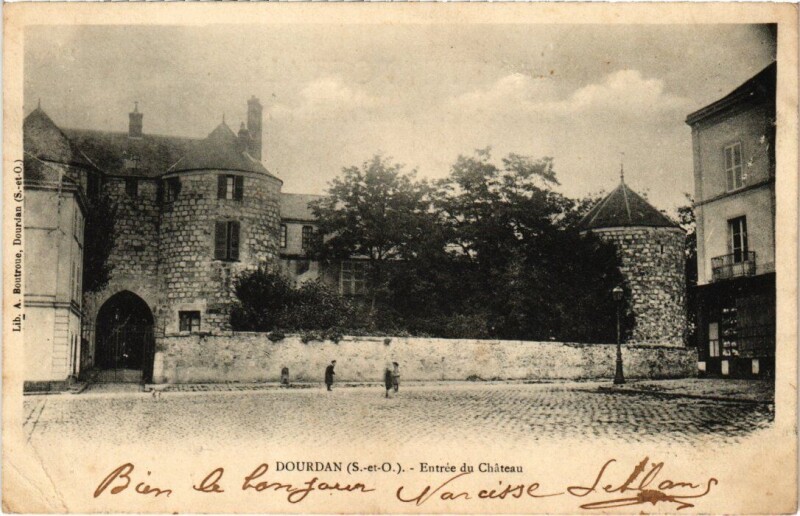 Carte postale ancienne Dourdan Entree du Chateau France à Dourdan
