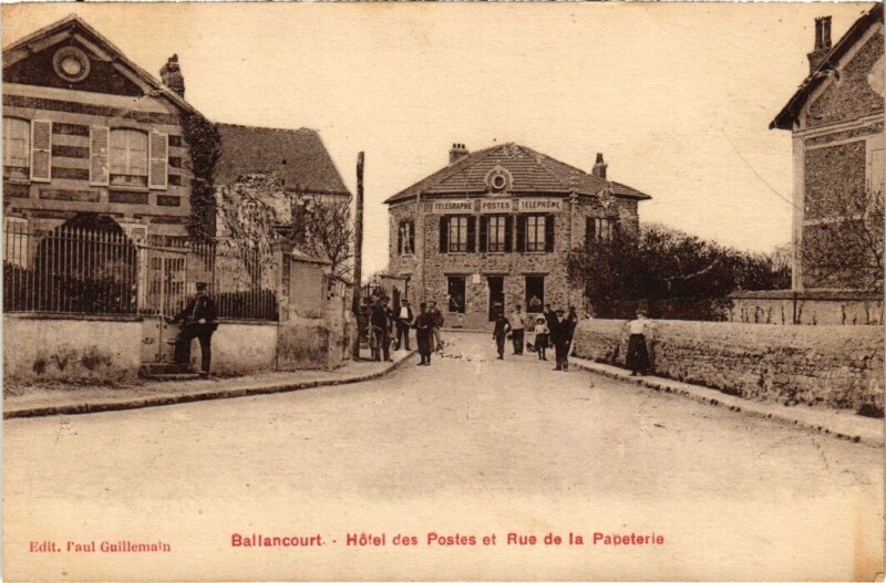 Carte postale ancienne Ballancourt Hotel des Postes et Rue de la Papeterie France