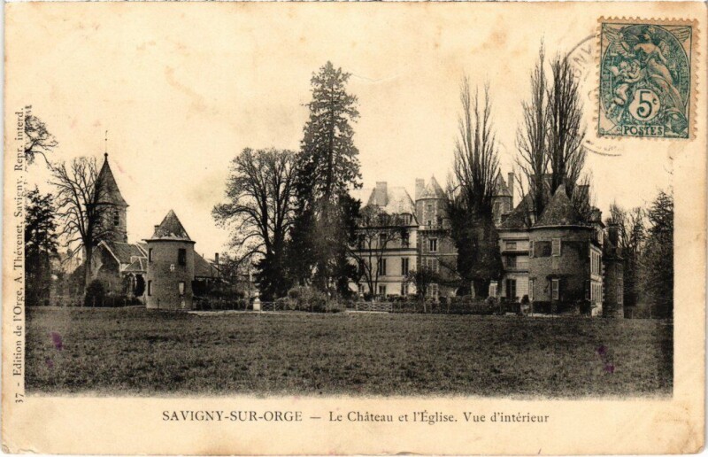 Carte postale ancienne Savigny sur Orge Le Chateau et l'Eglise, vue d'interieur France à Savigny-sur-Orge
