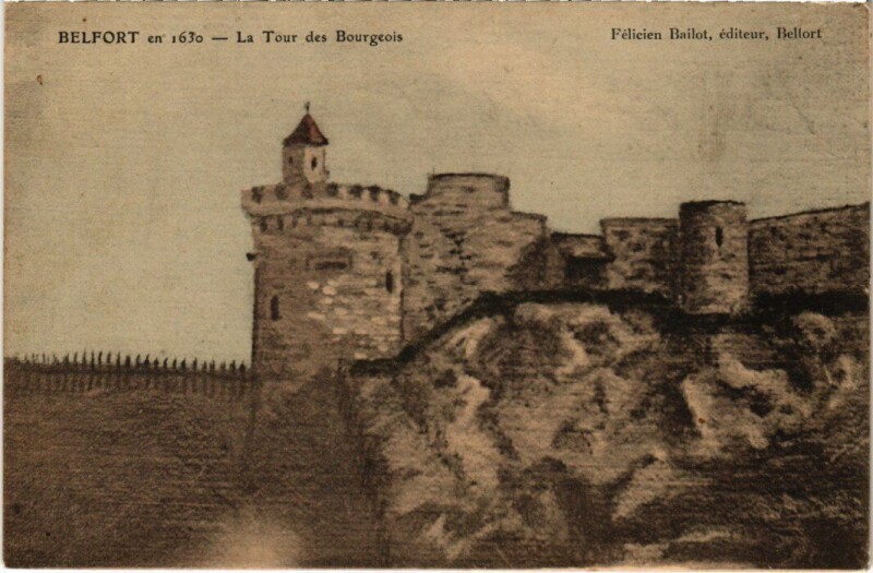 Carte postale ancienne Belfort Tour des Bourgeois à Belfort