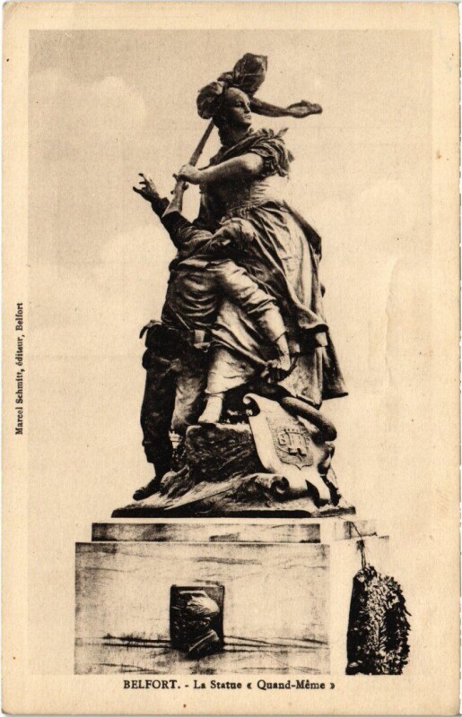 Carte postale ancienne Belfort Statue Quand Meme à Belfort