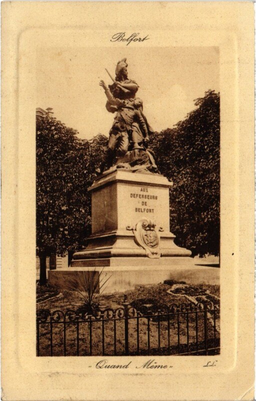 Carte postale ancienne Belfort Statue Quand Meme à Belfort