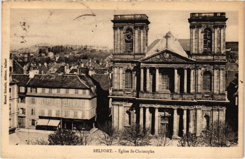 Carte postale ancienne Belfort Eglise Saint-Christophe à Belfort