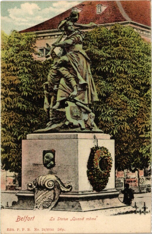 Carte postale ancienne Belfort Statue Quand Meme à Belfort