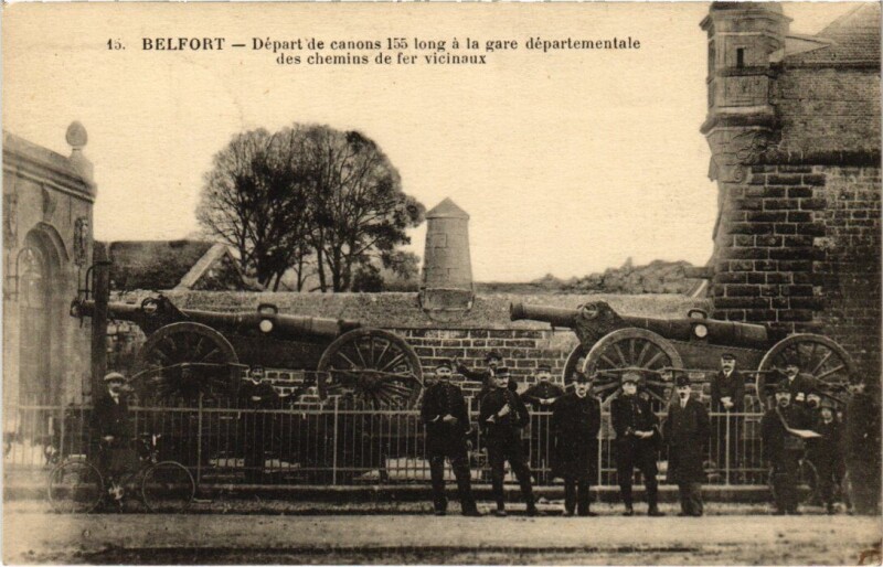 Carte postale ancienne Belfort Depart de canons à Belfort