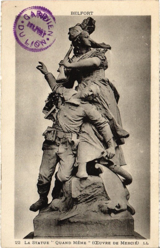 Carte postale ancienne Belfort Statue Quand Meme à Belfort