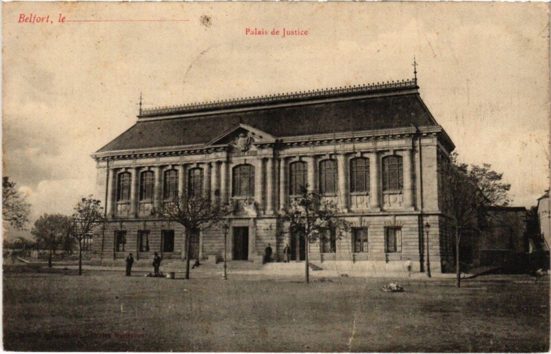 Carte postale ancienne Belfort Palais de Justice à Belfort