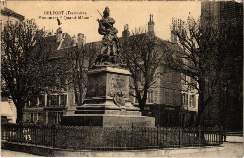 Carte postale ancienne Belfort Monument Quand Meme à Belfort