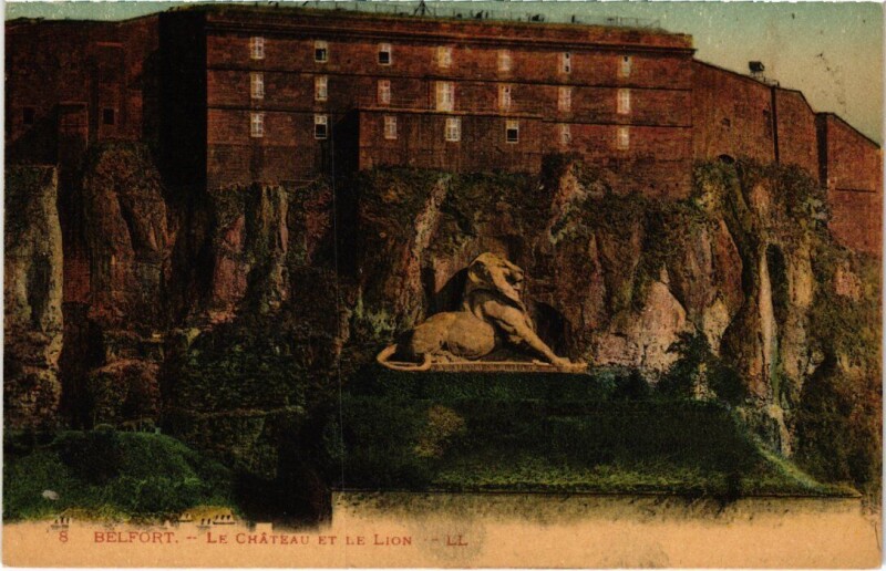 Carte postale ancienne Belfort Le Lion et le Chateau à Belfort
