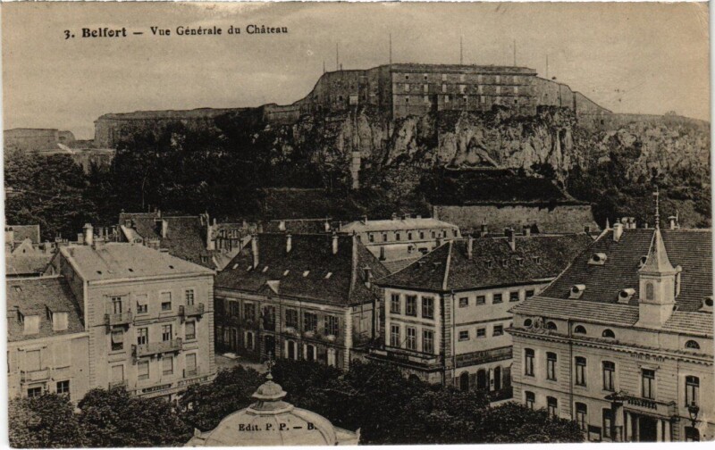 Carte postale ancienne Belfort vue generale du Chateau à Belfort