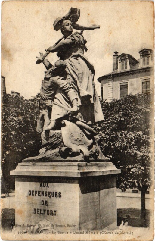 Carte postale ancienne Belfort Statue Quand Meme à Belfort