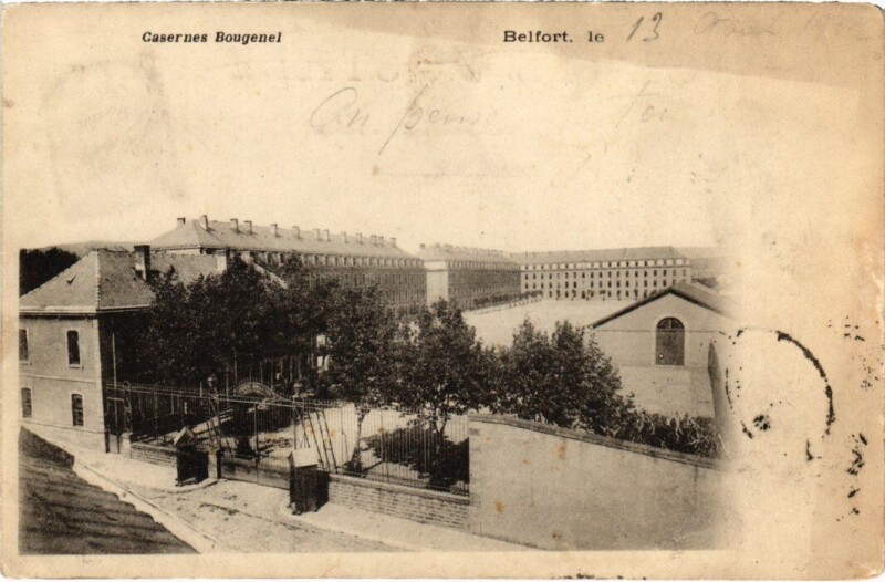 Carte postale ancienne Belfort Caserne Bougenel à Belfort