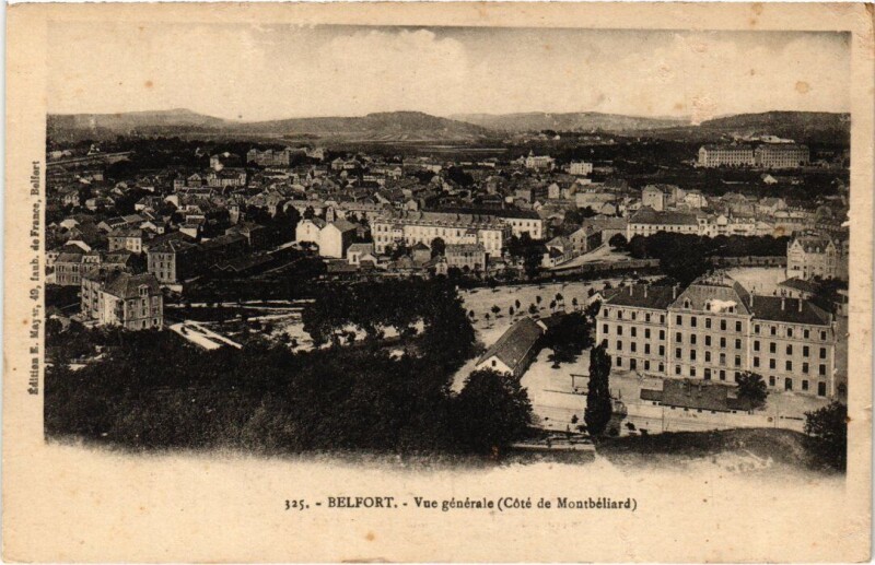 Carte postale ancienne Belfort vue generale à Belfort