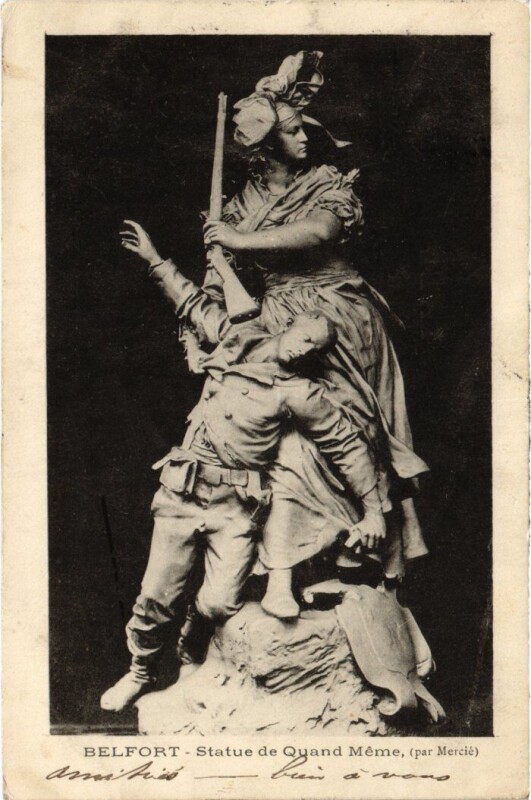 Carte postale ancienne Belfort Statue Quand Meme à Belfort