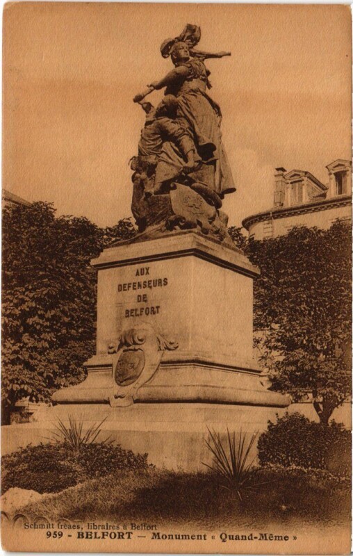 Carte postale ancienne Belfort Monument Quand Meme à Belfort
