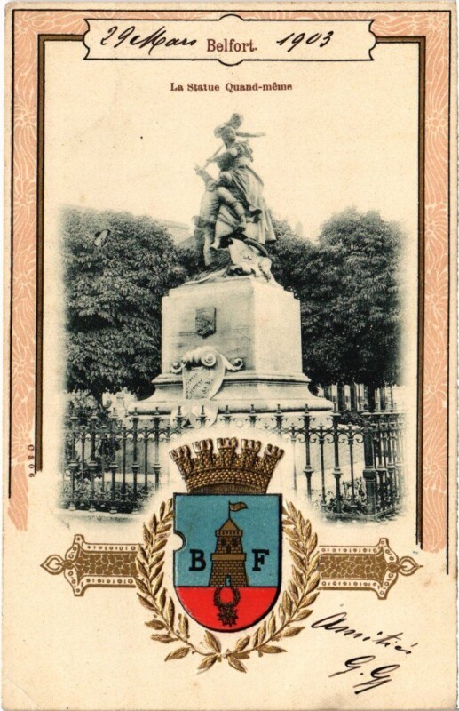 Carte postale ancienne Belfort Monument Quand Meme à Belfort