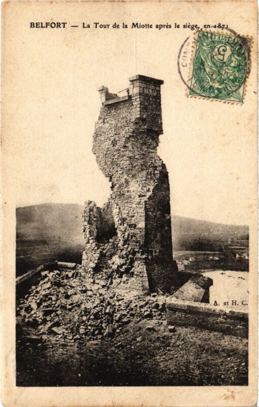 Carte postale ancienne Siege de Belfort Tour de la Miotte à Belfort