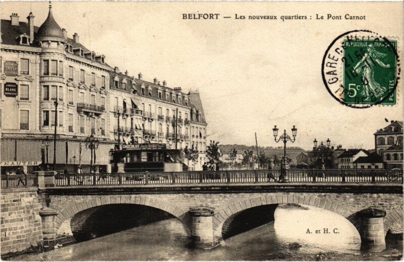 Carte postale ancienne Belfort Pont Carnot à Belfort