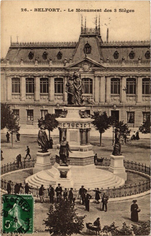 Carte postale ancienne Belfort Monument des 3 Sieges à Belfort