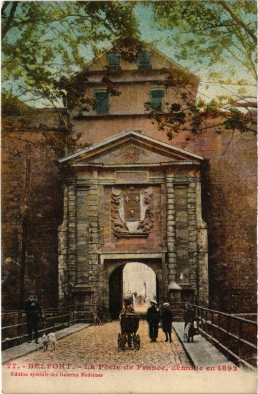 Carte postale ancienne Belfort Porte de France à Belfort