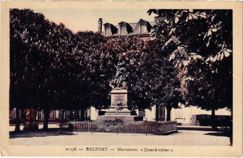 Carte postale ancienne Belfort Monument Quand Meme à Belfort