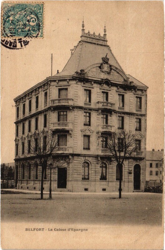 Carte postale ancienne Belfort Caisse d'Epargne à Belfort
