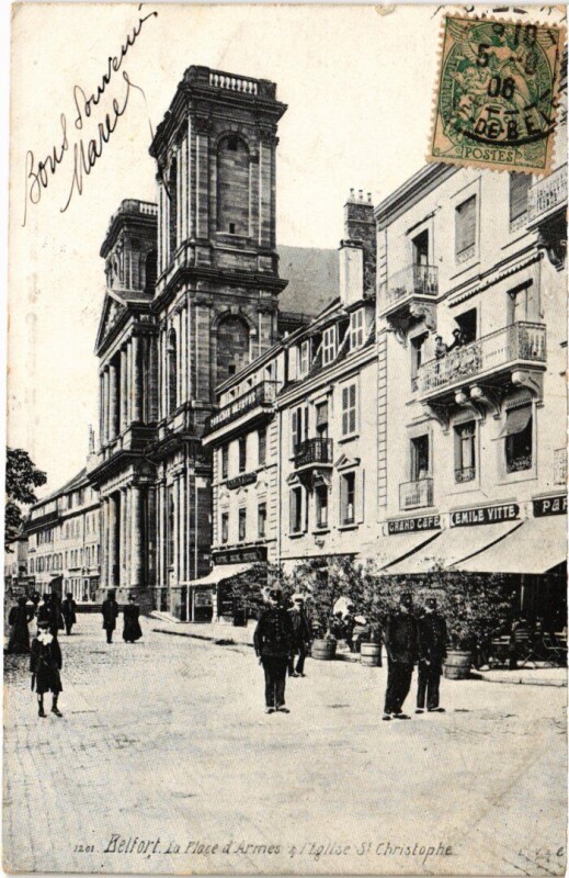 Carte postale ancienne Belfort Place d'Armes et Eglise Christophe à Belfort