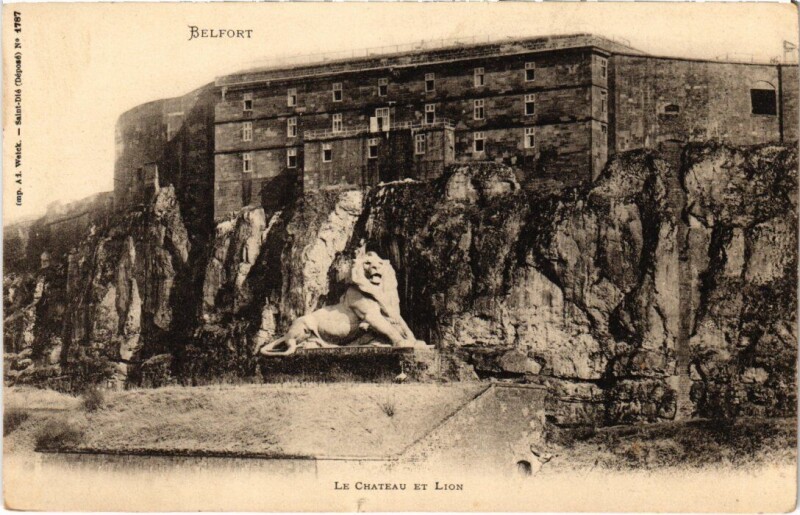 Carte postale ancienne Belfort Le Lion et le Chateau à Belfort
