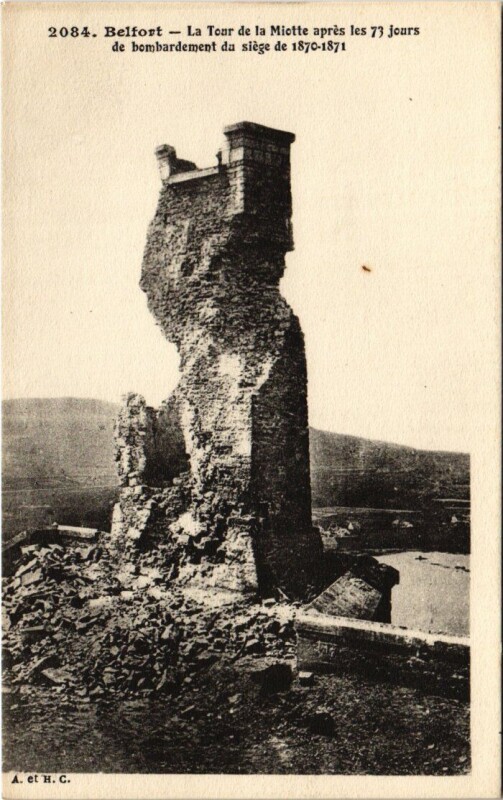 Carte postale ancienne Siege de Belfort Tour de la Miotte à Belfort