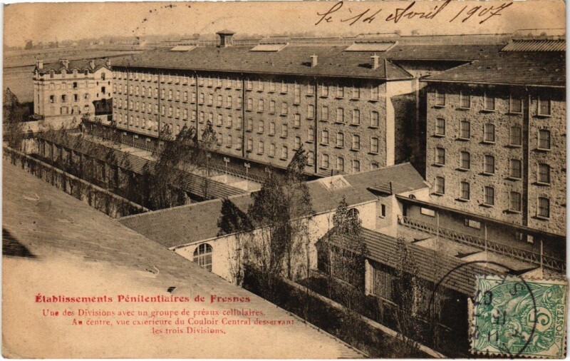 Carte postale ancienne Fresnes Etablissements Penitentiaires à Fresnes