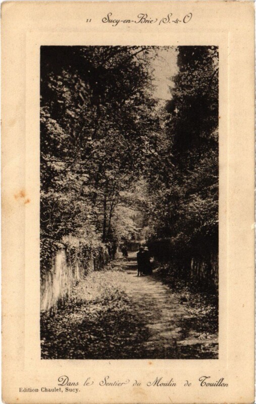 Carte postale ancienne Sucy en Brie dans le sentier du Moulin de Touillon à Sucy-en-Brie