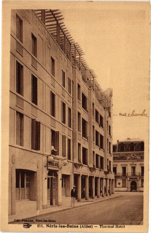 Carte postale ancienne Neris-les-Bains - Thermal Hotel à Néris-les-Bains