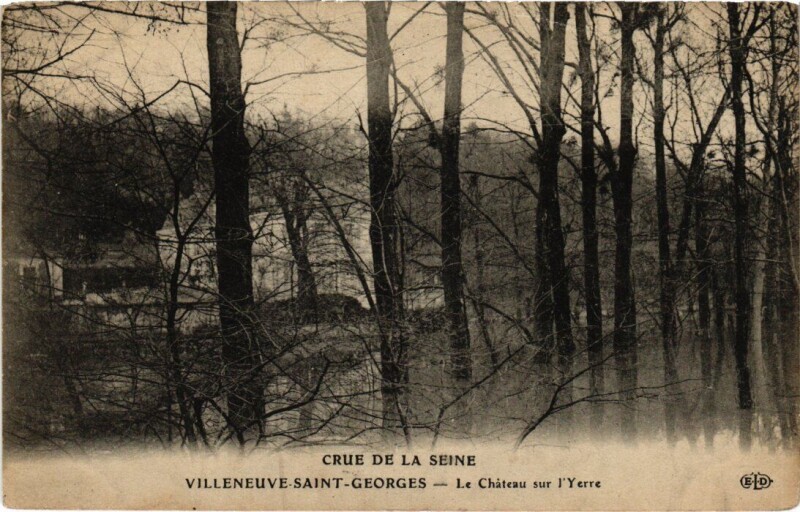 Carte postale ancienne Villeneuve Saint-Georges Chateau sur l'Yerre à Villeneuve-Saint-Georges