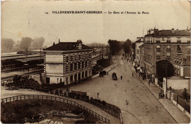 Carte postale ancienne Villeneuve Saint-Georges La Gare et Avenue de Paris à Villeneuve-Saint-Georges