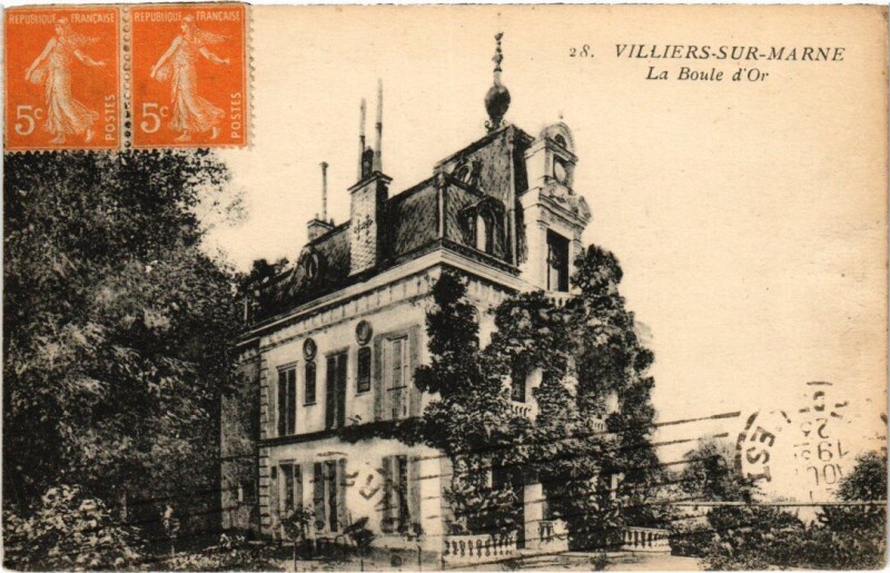 Carte postale ancienne Villiers sur Marne La Boule d'Or à Villiers-sur-Marne