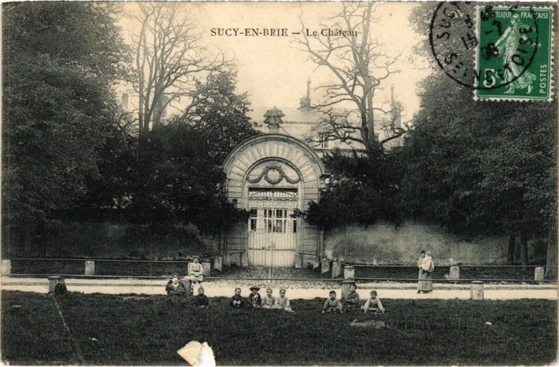 Carte postale ancienne Sucy en Brie Le Chateau à Sucy-en-Brie