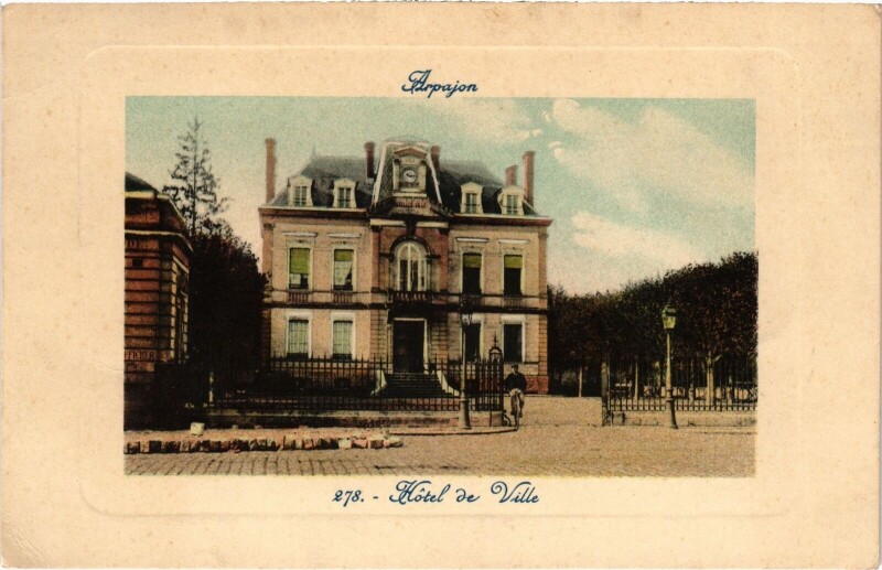 Carte postale ancienne Arpajon Hotel de Ville France à Arpajon
