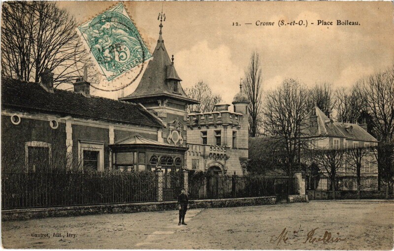 Carte postale ancienne Crosnes Place Boileau France à Crosne