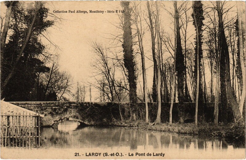 Carte postale ancienne Lardy Le Pont France à Lardy