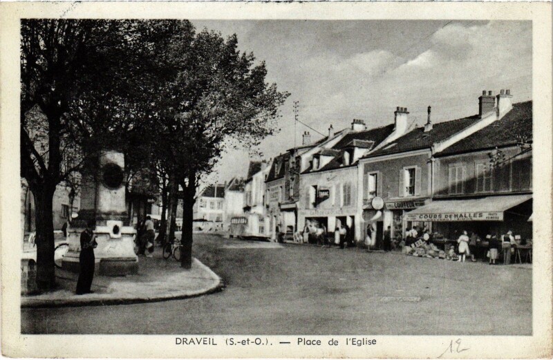 Carte postale ancienne Draveil Place de l'Eglise France à Draveil