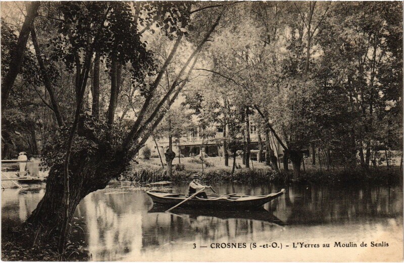 Carte postale ancienne Crosnes L'Yerres au Moulin de Senlis France à Crosne