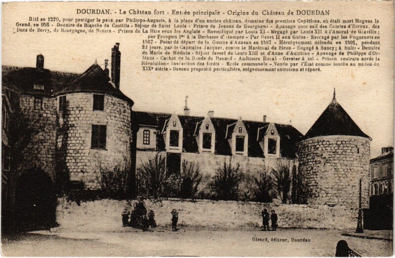 Carte postale ancienne Dourdan Le Chateau fort France à Dourdan