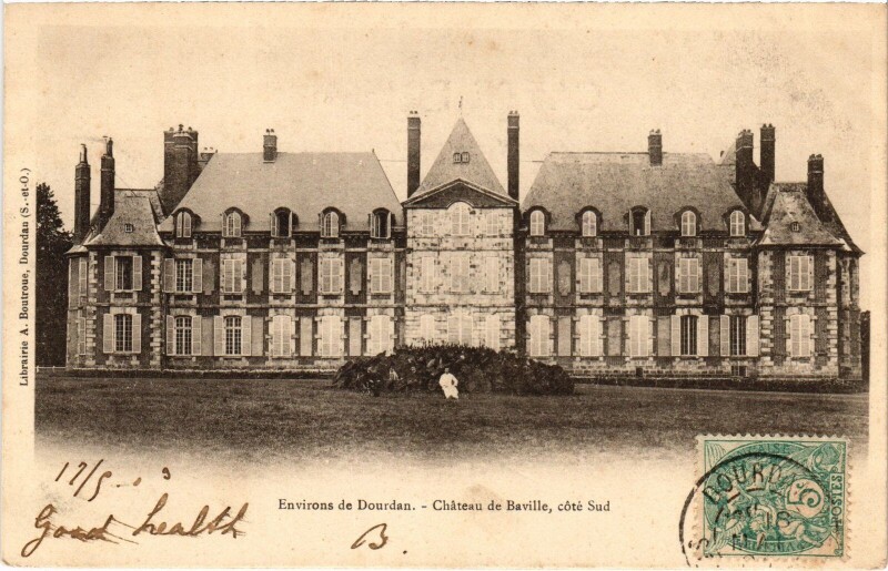 Carte postale ancienne Dourdan Chateau de Baville,cote Sud France à Dourdan