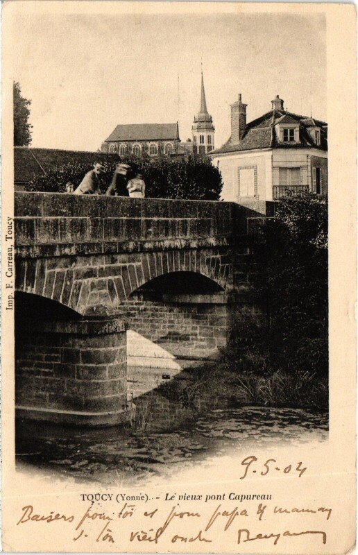 Carte postale ancienne Toucy Pont Capureau à Toucy