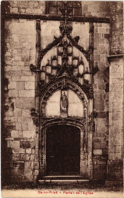 Carte postale ancienne Saint-privé Eglise portail à Saint-Privé