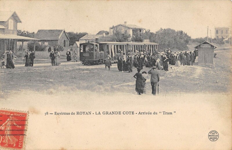 Carte postale ancienne Environs De Royan - La Grande Cote - Arrivee Du Tram à Royan