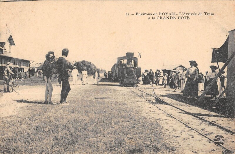 Carte postale ancienne Env.de Royan - L'Arrivee Du Tram A La Grande Cote - Train à Royan