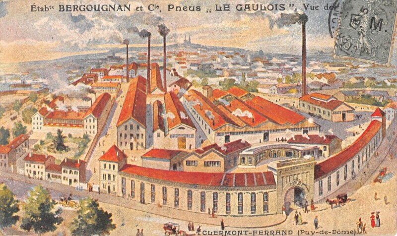 Carte postale ancienne Clermont Ferrand / Ets Bergougnan / Pneus Le Gaulois / Vue Des Usines à Clermont-Ferrand
